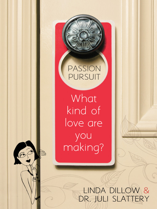 Title details for Passion Pursuit by Linda Dillow - Wait list